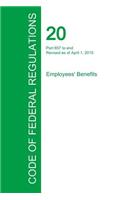 Code of Federal Regulations Title 20, Volume 4, April 1, 2015: (English)