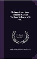 University of Iowa Studies in Child Welfare Volume v 13 no.1