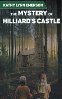 Mystery of Hilliard's Castle