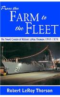 From the Farm to the Fleet