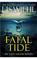 Fatal Tide (International Edition): (3 The East Salem Trilogy)