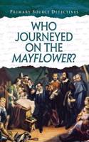 Who Journeyed on the Mayflower?