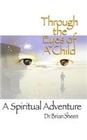 Through the Eyes of A Child