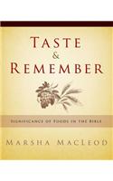 Taste & Remember