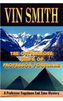 The Outrageous Views of Professor Fogelman