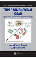 Three Dimensional QSAR