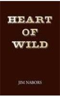 Heart of Wild