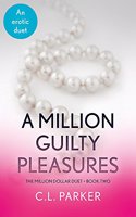 A Million Guilty Pleasures