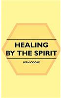 Healing by the Spirit