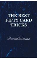 Best Fifty Card Tricks