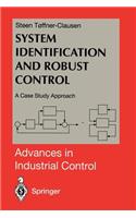 System Identification and Robust Control