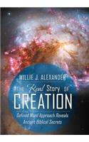 The Real Story of Creation