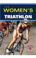 The Women's Guide to Triathlon