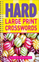 Hard Large Print Crosswords: (Large Print Crosswords)