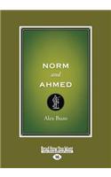 Norm and Ahmed (Large Print 16pt)