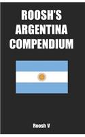 Roosh's Argentina Compendium: Pickup Tips, City Guides, and Stories