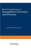 Biomedical Applications of Immobilized Enzymes and Proteins