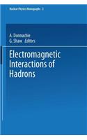 Electromagnetic Interactions of Hadrons