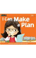 I Can Make a Plan