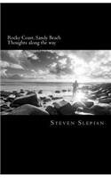 Rocky Coast, Sandy Beach: Thoughts along the way