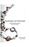 Handmade, not Homemade