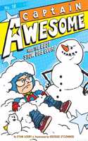 Captain Awesome Has The Best Snow Day Ever?