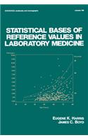 Statistical Bases of Reference Values in Laboratory Medicine