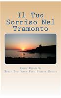 Il Tuo Sorriso Nel Tramonto