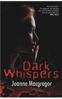 Dark Whispers