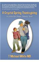 Crystal Spring Thanksgiving