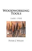 Woodworking Tools 1600-1900