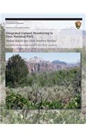 Integrated Upland Monitoring in Zion National Park Annual Report 2011 (Non-Sensitive Version)