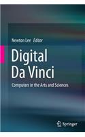 Digital Da Vinci: Computers in the Arts and Sciences