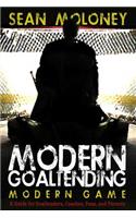 Modern Goaltending Modern Game: (English)