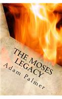 Moses Legacy