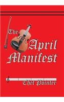 April Manifest