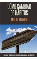 Cómo cambiar de hábitos