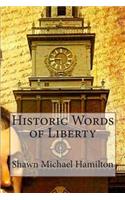 Historic Words of Liberty