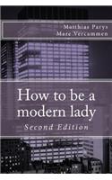 How to be a modern lady: (English)