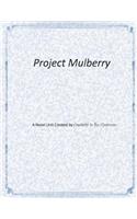 Project Mulberry