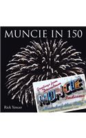Muncie in 150