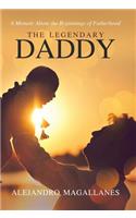 Legendary Daddy