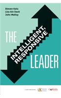 Intelligent, Responsive Leader