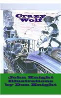 Crazy Wolf: An Indian Saga