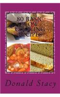 80 Basic Slow Cooking recipes