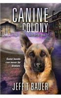 Canine Colony