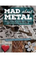 Mad about Metal