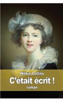C'était écrit !