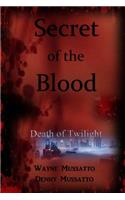 Secret of the Blood