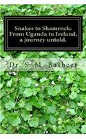 Snakes to Shamrock